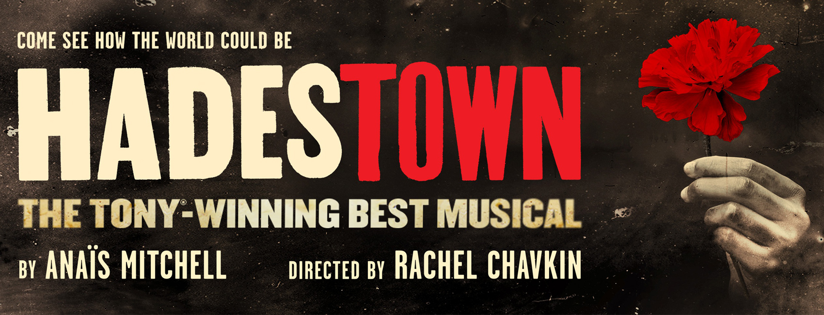 Hadestown. The Tony-winning best musical.