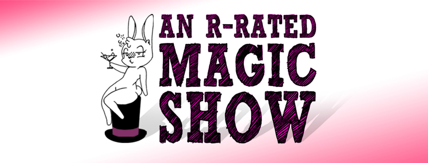 Show Feature - R-Rated Magic