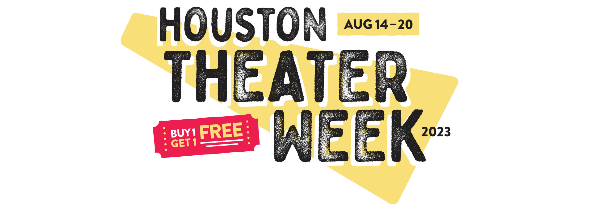 Houston Theater Week 2023 The Hobby Center