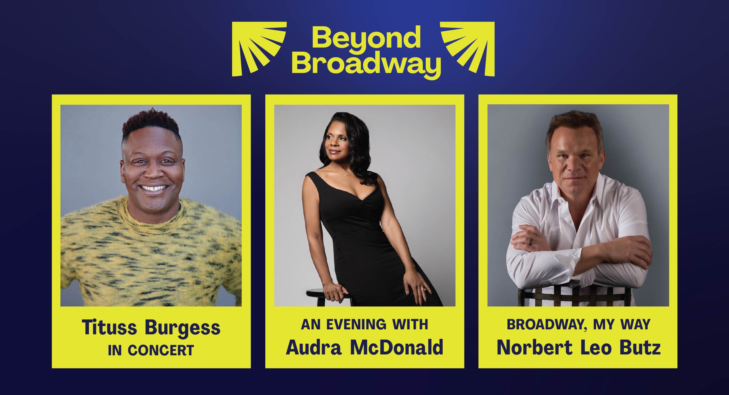 Beyond Broadway 26-27 Season