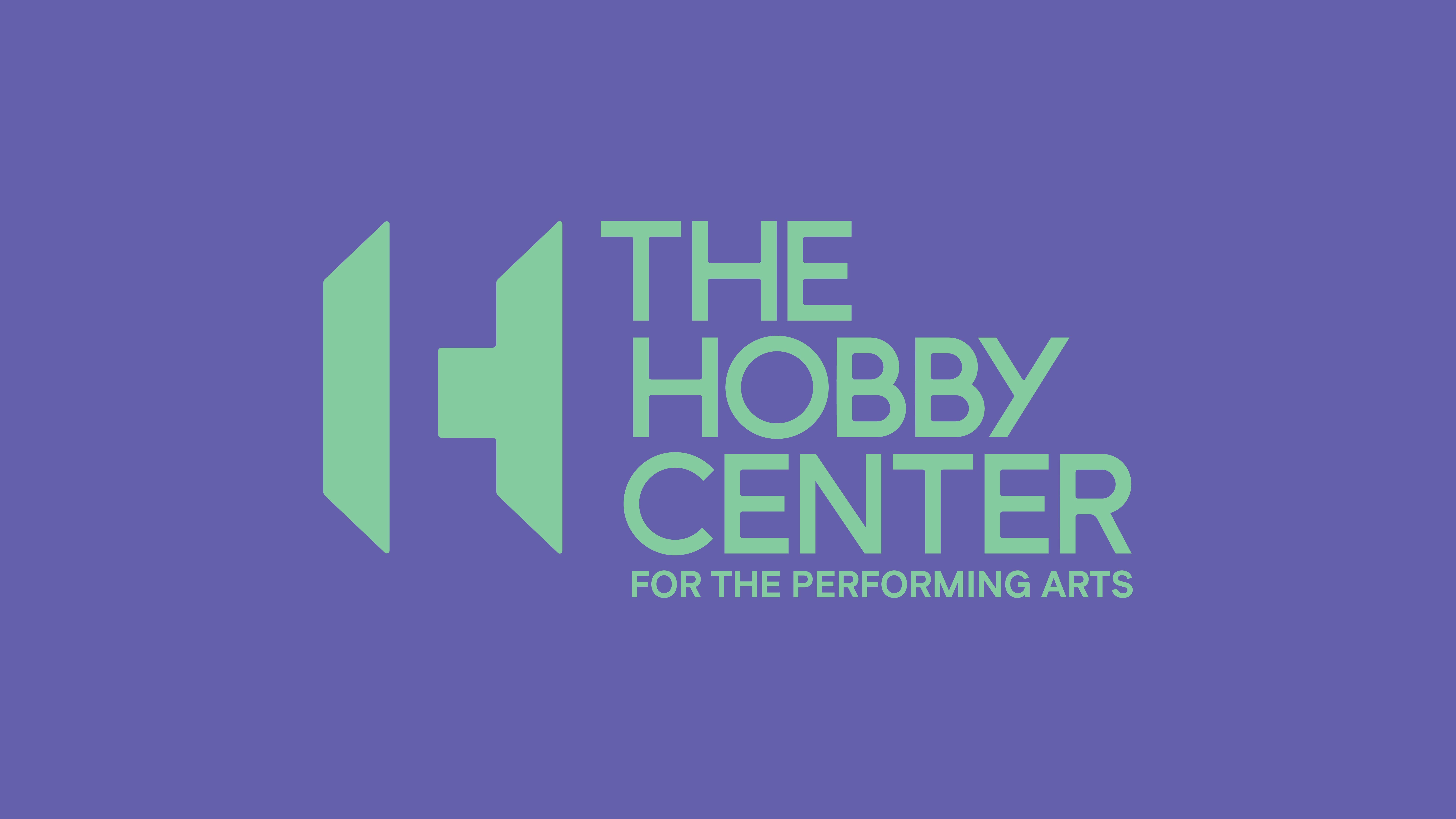 The Hobby Center for the Performing Arts logo in light green on a light purple background, featuring a geometric monogram with an H and a C formed through negative space, alongside the organization’s name in bold, uppercase lettering.
